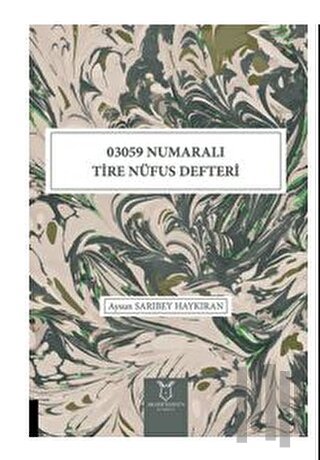 03059 Numaralı Tire Nüfus Defteri | Kitap Ambarı