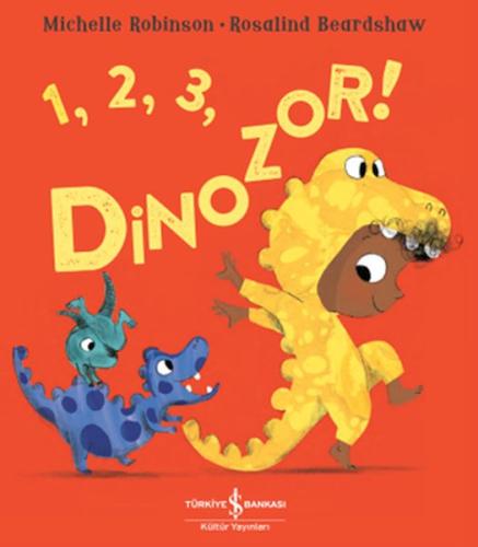 1, 2, 3, Dinozor ! | Kitap Ambarı