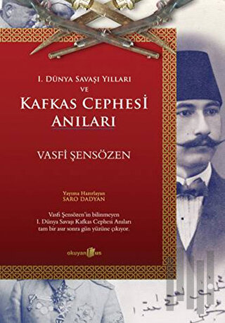 1. Dünya Savaşı Yılları ve Kafkas Cephesi Anıları | Kitap Ambarı