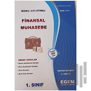 1. Sınıf 2. Yarıyıl Finansal Muhasebe Bahar Dönemi Kod: 1177 | Kitap A