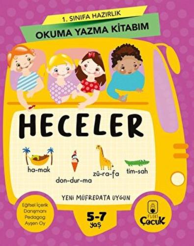 1. Sınıfa Hazırlık Okuma Yazma Kitabım Heceler | Kitap Ambarı