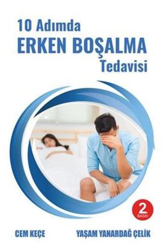 10 Adımda Erken Boşalma Tedavisi | Kitap Ambarı