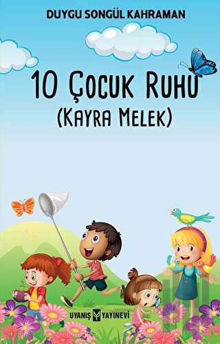 10 Çocuk Ruhu | Kitap Ambarı