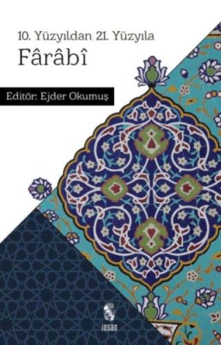 10. Yüzyıldan 21. Yüzyıla Farabi | Kitap Ambarı