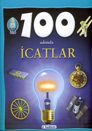 100 Adımda İcatlar (Ciltli) | Kitap Ambarı