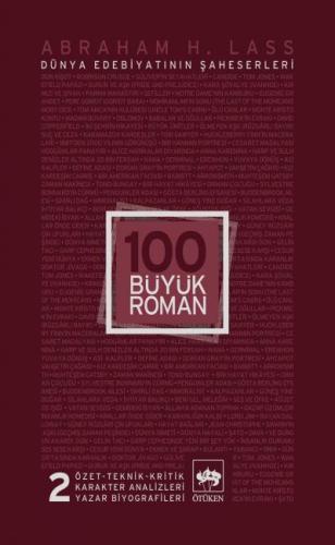 100 Büyük Roman - 2 Dünya Edebiyatının Şaheserleri | Kitap Ambarı