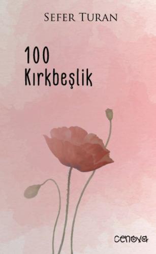 100 Kırkbeşlik | Kitap Ambarı