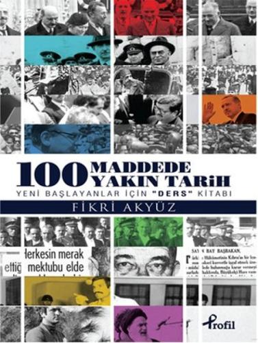 100 Madde’de Yakın Tarih | Kitap Ambarı