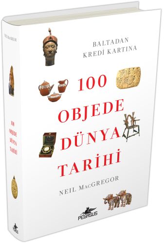 100 Objede Dünya Tarihi (Ciltli) | Kitap Ambarı