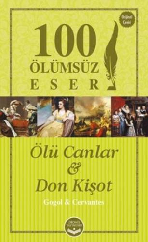 100 Ölümsüz Eser Ölü Canlar - Don Kişot | Kitap Ambarı