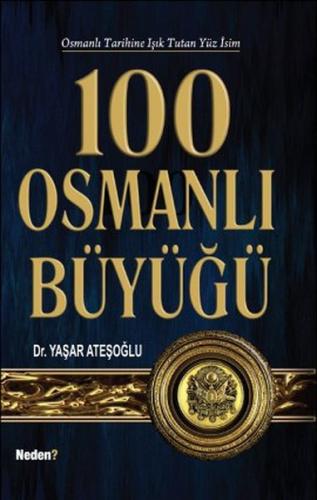 100 Osmanlı Büyüğü | Kitap Ambarı