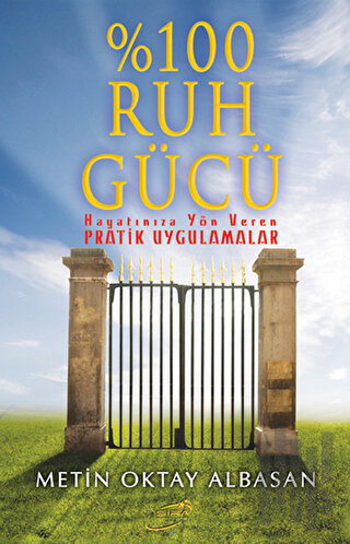 % 100 Ruh Gücü | Kitap Ambarı