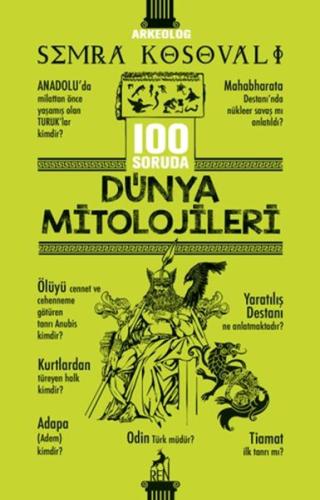 100 Soruda Dünya Mitolojileri | Kitap Ambarı