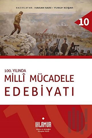 100. Yılında Millî Mücadele Edebiyatı | Kitap Ambarı