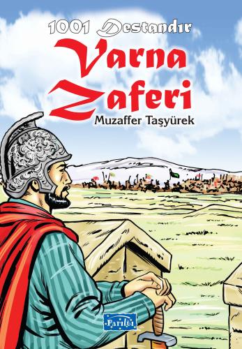 1001 Destandır Varna Zaferi | Kitap Ambarı