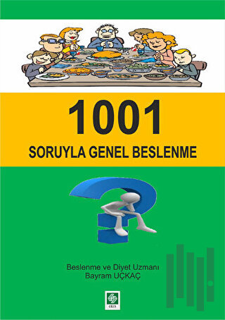 1001 Soruyla Genel Beslenme | Kitap Ambarı