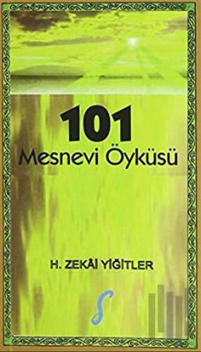 101 Mesnevi Öyküsü | Kitap Ambarı