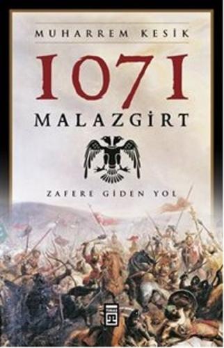 1071 Malazgirt | Kitap Ambarı