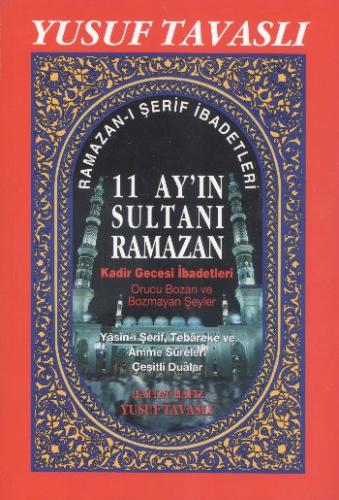 11 Ayın Sultanı Ramazan (2. Hamur) (D36) | Kitap Ambarı