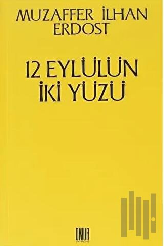 12 Eylülün İki Yüzü | Kitap Ambarı