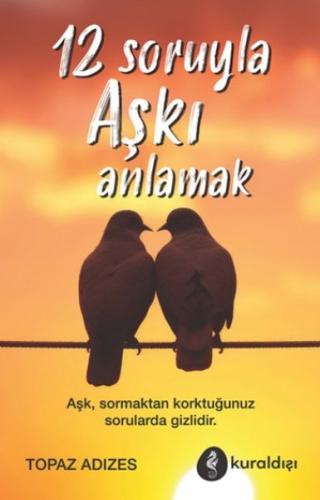 12 Soruyla Aşkı Anlama | Kitap Ambarı