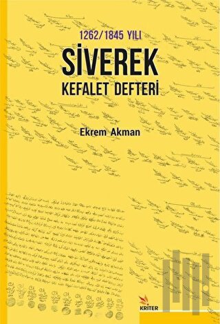 1262 -1845 Yılı Siverek Kefalet Defteri | Kitap Ambarı