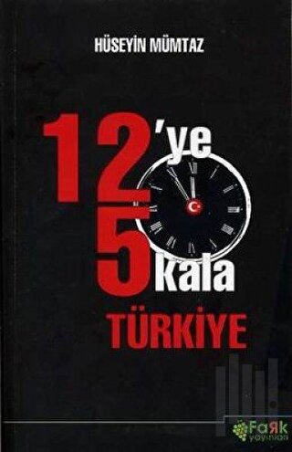 12'ye 5 Kala Türkiye | Kitap Ambarı