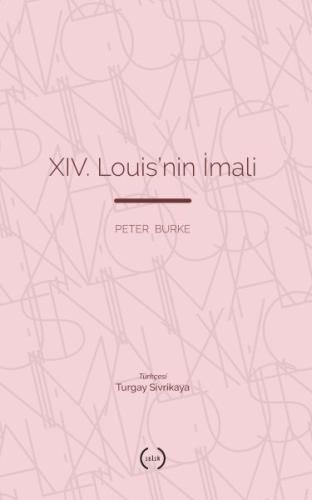 XIV. Louis’nin İmali | Kitap Ambarı