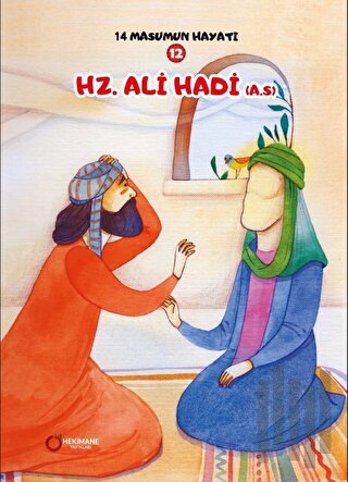 14 Masumun Hayatı (12) - Hz. Ali (A.S.) | Kitap Ambarı