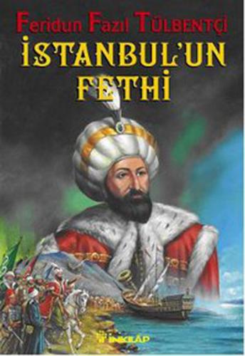 1453 İstanbul’un Fethi | Kitap Ambarı