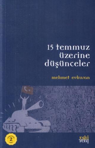 15 Temmuz Üzerine Düşünceler | Kitap Ambarı