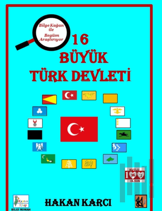 16 Büyük Türk Devleti | Kitap Ambarı