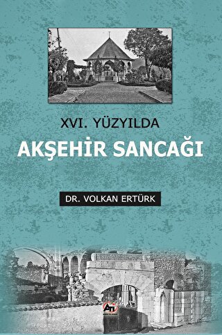 16. Yüzyılda Akşehir Sancağı | Kitap Ambarı