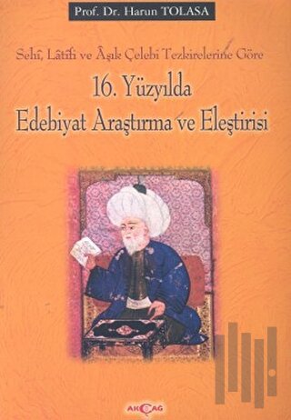 16. Yüzyılda Edebiyat Araştırma ve Eleştirisi | Kitap Ambarı