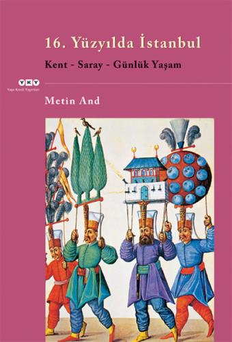 16. Yüzyılda İstanbul | Kitap Ambarı