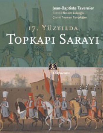 17. Yüzyılda Topkapı Sarayı | Kitap Ambarı