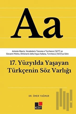 17. Yüzyılda Yaşayan Türkçenin Söz Varlığı | Kitap Ambarı