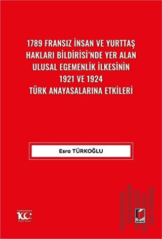 1789 Fransız İnsan ve Yurttaş Hakları Bildirisi'nde Yer Alan Ulusal Eg