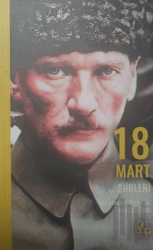 18 Mart Şiirleri | Kitap Ambarı