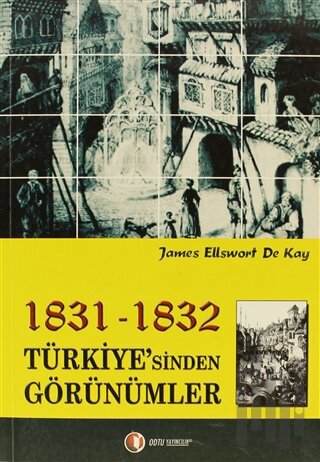 1831-1832 Türkiye’sinden Görünümler | Kitap Ambarı