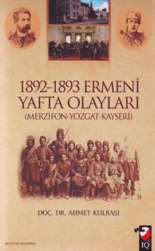 1892 - 1893 Ermeni Yafta Olayları | Kitap Ambarı