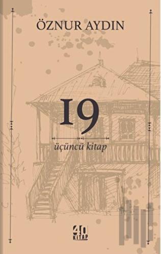 19 – Üçüncü Kitap | Kitap Ambarı