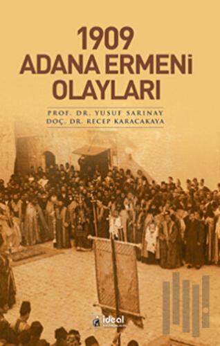 1909 Adana Ermeni Olayları | Kitap Ambarı