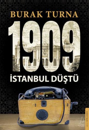 1909 İstanbul Düştü | Kitap Ambarı