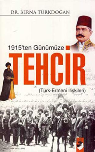 1915'ten Günümüze Tehcir | Kitap Ambarı