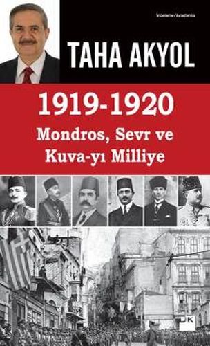 1919 -1920 Mondros, Sevr ve Kuva-yı Milliye | Kitap Ambarı