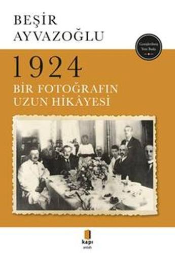 1924 Bir Fotoğrafın Uzun Hikayesi | Kitap Ambarı