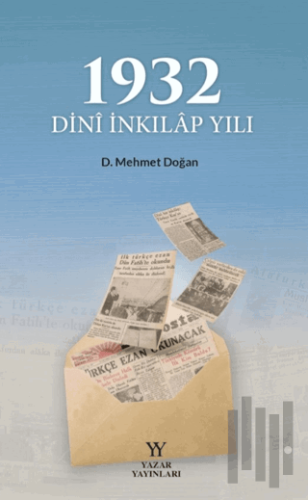 1932 Dini İnkılap Yılı | Kitap Ambarı