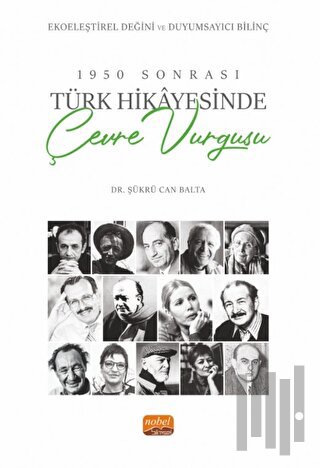 1950 Sonrası Türk Hikayesinde Çevre Vurgusu | Kitap Ambarı