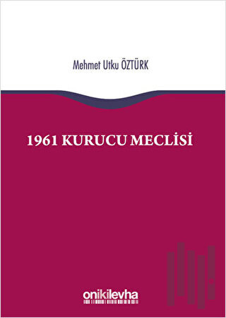 1961 Kurucu Meclisi | Kitap Ambarı